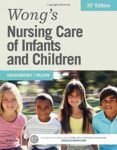 wong s nursing care of infants and children 10th revised edition
