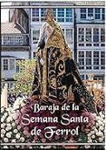 baraja de la semana santa de ferrol