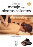 curso de masaje con piedras calientes (2ª ed.)