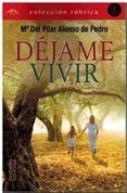 dejame vivir