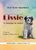 lissie te llamaban mi sombra