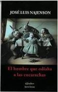 El hombre que odiaba a las cucarachas