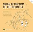 manual de practicas de ortodoncia 01para alumnos de grado de odontolo
