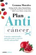 plan anticancer consejos nutricionales para prevenir y convivir con l