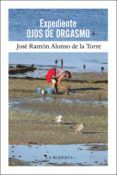 expediente ojos de orgasmo