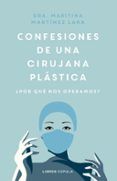 confesiones de una cirujana plastica