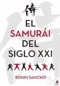 el samurai del siglo xxi