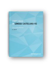 Competencia en lengua castellana N3. Certificados de profesionalidad. Competencias clave