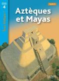 azteques et mayas