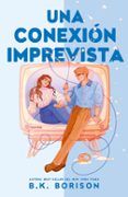 una conexion imprevista