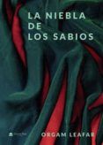 La niebla de los sabios