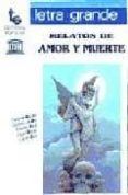 Relatos de amor y muerte