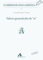 valores gramaticales de se a