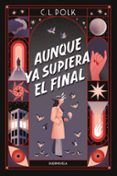 aunque ya supiera el final