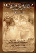 de avila a la meca el relato del viaje de omar patun 1491-1945
