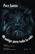Mi amigo para toda la vida