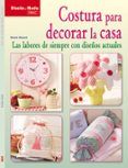 costura para decorar la casa: las labores de siempre con diseños actua