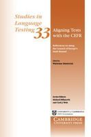 aligning tests with the cefr reflections on using the council of europes draft manual