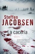 La cacería