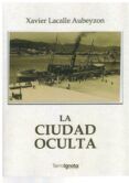 la ciudad oculta