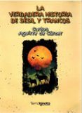 la verdadera historia de sesil y trancos