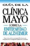 enfermedad de alzheimer guia de la clinica mayo