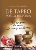 de tapeo por la historia