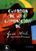 cuadros de una exposicion de joan miro