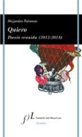 quiero poesia reunida 2012-2018