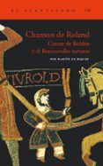 chanson de roland: cantar de roldan y el roncesvalles navarro