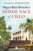 donde nace el cielo