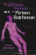 La última llamada de Míriam Baichman