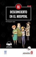 desconcierto en el hospital con audio descargable b1