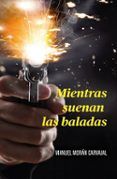 mientras suenan las baladas