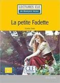 la petite fadette - niveau 1a1 - livre lectures cle en francais faci