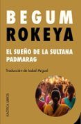el sueno de la sultana y padmarag