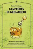 campeones de medianoche vidas nada ejemplares de estrellas deportiv