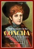 concha historia de una librepensadora