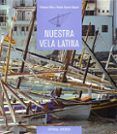 nuestra vela latina