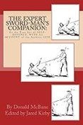 the expert sword-man s companion or the true art of self-defence wit