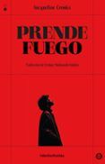 Prende fuego