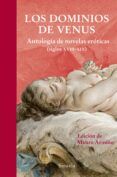 los dominios de venus: antologia de novelas eroticas (siglos xviii-xix