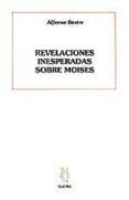 Revelaciones inesperadas sobre Moisés