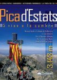 pica d estats 5 vias a la cumbre guias montaneras