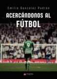acercandonos al futbol