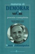 maneras de demorar la noche