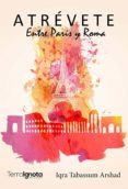 atrevete entre paris y roma