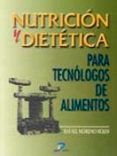 nutricion y dietetica para tecnologos de los alimentos