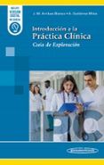 introduccion a la practica clinica guia de exploracion