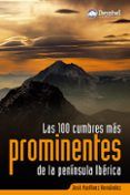 las 100 cumbres mas prominentes de la peninsula iberica